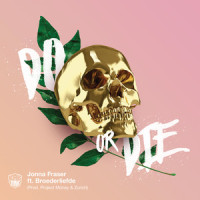 Do Or Die_Jonna Fraser,Broederliefde
