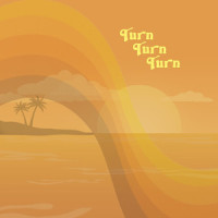 Turn! Turn! Turn!_Walk Off the Earth