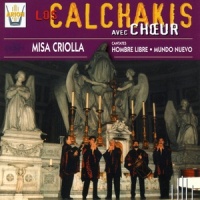 Misa Criolla : Gloria, Pt. 1_Los Calchakis,Anna Maria Miranda