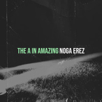 The a in Amazing_Noga Erez