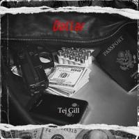 Dollar_Tej Gill