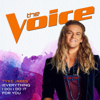 (Everything I Do) I Do It For You_Tyke James