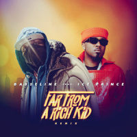 Far from a Rich Kid_Basseline,Ice Prince