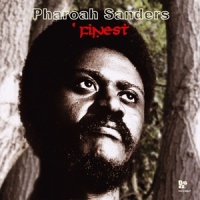 You've Got To Have Freedom_Pharoah Sanders