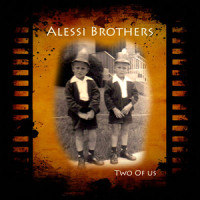 Couldn't Have Loved Her Better_Alessi Brothers