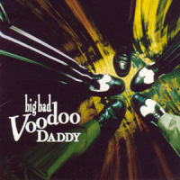 She's Gone_Big Bad Voodoo Daddy