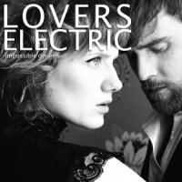 Our Love Is Lost_Lovers Electric