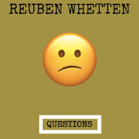 Questions_Reuben Whetten
