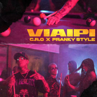 VIAIPI_C.R.O,Franky Style,Francisco Sebastian Argiz,Tomas Manuel Campos