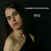 L'amore è un'altra cosa_Iris