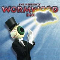 Welcome To Wormwood_The Residents