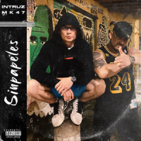 Sinpapeles_Intruz,MK47,Pablo