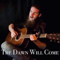 The Dawn Will Come_Chase Noseworthy