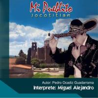 Mi pueblito (Jocotitlán)_Miguel Alejandro