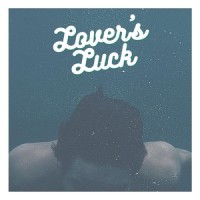 Lover's Luck_John Rock Prophet