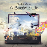 A Beautiful Life_Tim McMorris