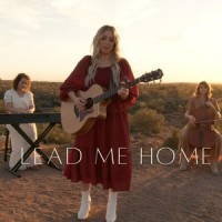 Lead Me Home(feat. Michelle Moyer)_Monica Scott,Michelle Moyer