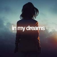In My Dreams_Besomorph,The Tech Thieves,Alia May Plesa-Topham,Mark Emmanuel