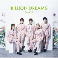 BILLION DREAMS_Da-iCE