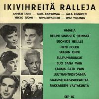 Pieni polku / Suurin onni / Tulipunaruusut_Annikki Tähti,Kipparikvartetti,Seija Karpiomaa