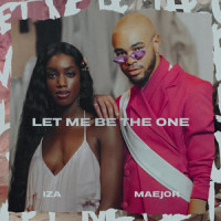 Let Me Be The One_IZA,Maejor