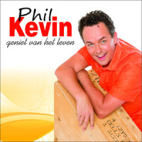 Geniet Van Het Leven_Phil Kevin