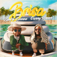 Brisa_Zion & Lennox,Danny Ocean