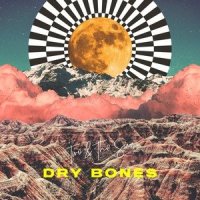 Dry Bones_Two,The Sun