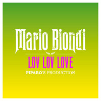 Lov-Lov-Love(Piparo's Production)_Mario Biondi,PIPARO,Giordano Gambogi,Jean-Paul Maunick,Mario Ranno,Massimo Greco