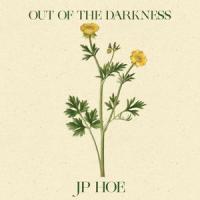 Out Of The Darkness_JP Hoe