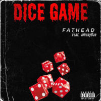 Dice Game_Fathead,JohnnyBae