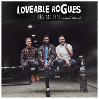Only One Who Knows_Loveable Rogues