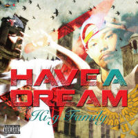 Have A Dream feat. Blacksun_Hi-Top,Black Sun