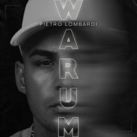 Warum_Pietro Lombardi