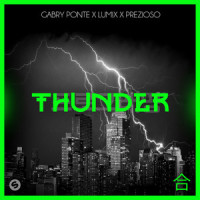 Thunder_Gabry Ponte,LUM!X,Prezioso