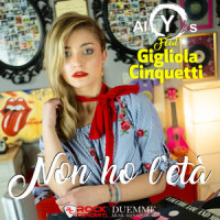 Non ho l'età_ALYS,Gigliola Cinquetti