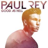 Good as Hell_Paul Rey