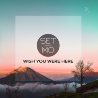 Wish You Were Here_Set Mo,Nicholas Drabble,Julian Hamilton,Stuart Turner