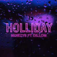 Holliday_Mdiezy8,Dillom