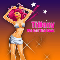 We Got The Beat_Tiffany