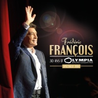 Chanteur d'amour(Live Olympia 2014)_Frédéric François