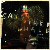This City's A Mess_Said The Whale