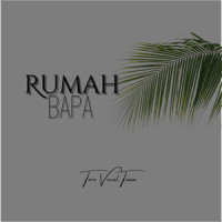 Rumah Bapa_Toro Vocal Team
