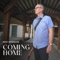 Coming Home_Eric Douglas