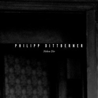 Neben Dir_Philipp Dittberner