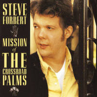 Lay Down Your Weary Tune Again_Steve Forbert