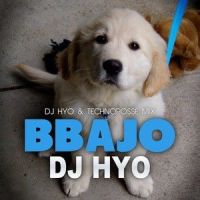 Bbajo_DJ Hyo