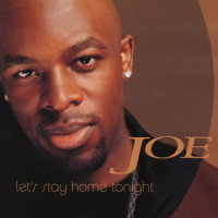 Let's Stay Home Tonight_Joe,Petey Pablo