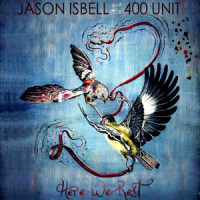 Go It Alone_Jason Isbell,the 400 Unit