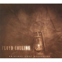 ACT I The Ballad of Floyd Collins_Adam Guettel